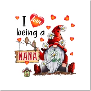 Gnome I Love Being Nana Posters and Art